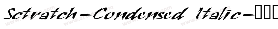 Sctratch-Condensed Italic字体转换